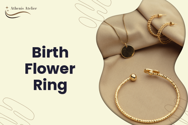 Birth Flower Ring