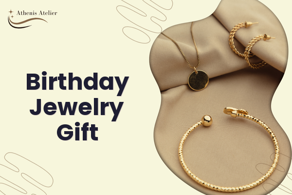 Birthday Jewelry Gift