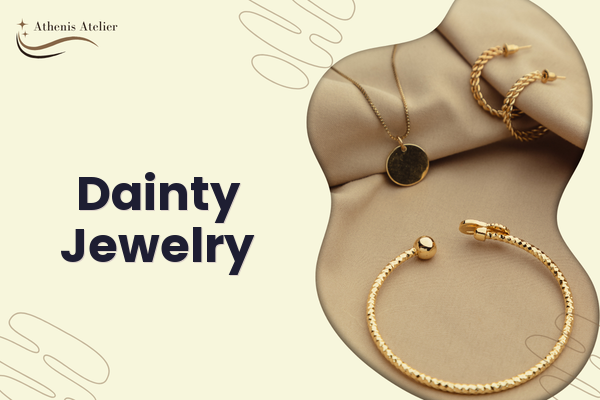Dainty Jewelry