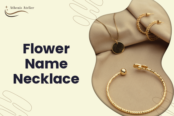 Flower Name Necklace