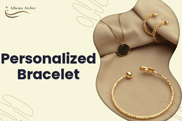 Personalized Bracelet